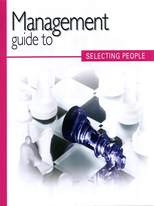Title details for Management Guide to Selecting People by Kate Keenan - Available